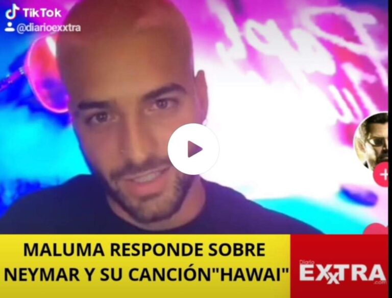 Maluma Neymar respuesta hawai