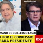 Xavier Lasso Rafael Correa Pierina Correa