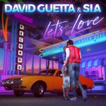 Let's love David Guetta Sia